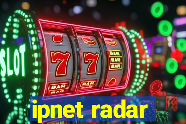 ipnet radar